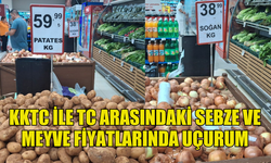 KKTC İLE TC ARASINDAKİ SEBZE VE MEYVE FİYATLARINDA BÜYÜK FARK