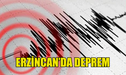 ERZİNCAN'DA DEPREM MEYDANA GELDİ