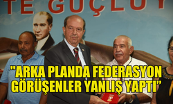 TATAR: "ARKA PLANDA FEDERASYON GÖRÜŞENLER YANLIŞ YAPTI, BU İHANETTİR"