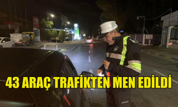 TRAFİK DENETİMLERİNDE 398 SÜRÜCÜ RAPOR EDİLDİ