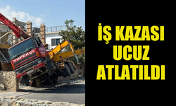 GİRNE'DE İŞ KAZASI UCUZ ATLATILDI