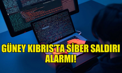 GÜNEY KIBRIS'TAKİ KRİTİK ALTYAPILARA YÖNELİK SİBER SALDIRILAR DEVAM EDİYOR