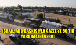 İSRAİL, ABD BASKISIYLA GAZZE'YE 50 TIR YARDIM İZNİ VERDİ