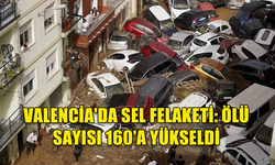 İSPANYA'DA VALENCİA BÖLGESİNDE SEL FELAKETİ