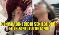 İNCİRLİ’DE DARP VE HASAR OLAYINDA TUTUKLAMA