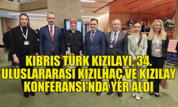 KIBRIS TÜRK KIZILAY, 34. ULUSLARARASI KIZILHAÇ VE KIZILAY KONFERANSI’NA KATILDI