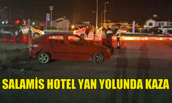 SALAMİS HOTEL YAN YOLUNDA KAZA MEYDANA GELDİ