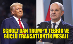 SCHOLZ: "TRUMP'IN BAŞKANLIĞINDA FARKLI BİR DÖNEM OLACAK"