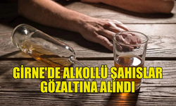 GİRNE'DE ALKOLLÜ İKİ ŞAHIS ÇEVREYİ RAHATSIZ ETTİ