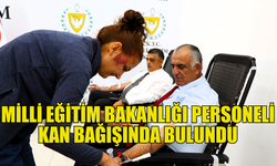 MİLLİ EĞİTİM BAKANLIĞI’NDAN ANLAMLI KAN BAĞIŞI ETKİNLİĞİ