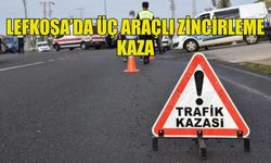 LEFKOŞA’DA DİKKATSİZLİK ZİNCİRLEME KAZAYA SEBEP OLDU