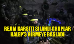 REJİM KARŞITI SİLAHLI GRUPLAR HALEP KENT MERKEZİNE GİRMEYE BAŞLADI