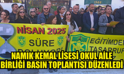 NAMIK KEMAL LİSESİ OKUL AİLE BİRLİĞİ’DEB BASIN TOPLANTISI