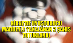 GİRNE’DE UYUŞTURUCU MADDE VE NAKİT PARA ELE GEÇİRİLDİ