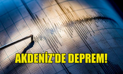 AKDENİZ'DE 3.8 BÜYÜKLÜĞÜNDE DEPREM