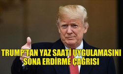 TRUMP YAZ SAATİ UYGULAMASINI SONA ERDİRME ÇAĞRISI YAPTI