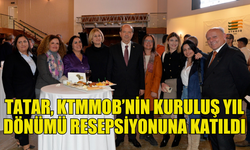 ERSİN TATAR, KTMMOB’NIN RESEPSİYONUNA KATILDI