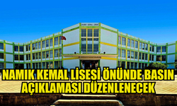 NAMIK KEMAL LİSESİ OKUL AİLE BİRLİĞİ NKL ÖNÜNDE BASIN AÇIKLAMASI YAPACAK