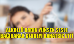 LEFKOŞA'DA SARHOŞ KADIN ÇEVREYE RAHATSIZLIK VERDİ