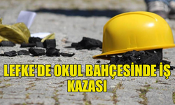 OKUL BAHÇESİNDEKİ TADİLAT ÇALIŞMASINDA KAZA