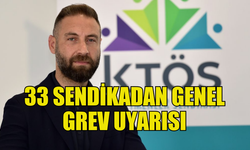 33 SENDİKA GENEL GREV UYARISINDA BULUNDU