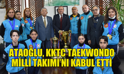 FİKRİ ATAOĞLU, TAEKWONDO FEDERASYONU BAŞKANI GÖKBİLEN'E TEŞEKKÜR ETTİ