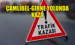 ÇAMLIBEL-GİRNE ANAYOLUNDA ZİNCİRLEME TRAFİK KAZASI