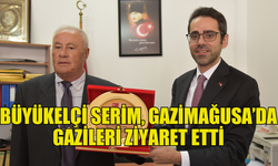 TC LEFKOŞA BÜYÜKELÇİSİ SERİM GAZİLER DERNEĞİ’Nİ ZİYARET ETTİ