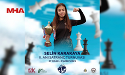 SELİN KARAKAYA ANISINA 2. SATRANÇ TURNUVASI, DÜZENLENİYOR