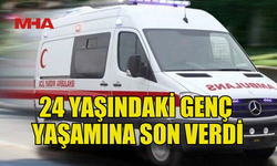 GAZİMAĞUSA'DA 24 YAŞINDAKİ GENÇ YAŞAMINA  SON VERDİ!