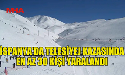 İSPANYA'DA TELESİYEJ KAZASINDA 30’DAN FAZLA KİŞİ YARALANDI