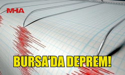 BURSA'DA DEPREM MEYDANA GELDİ