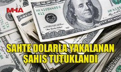 LARNAKA’DA SAHTE DOLARLA YAKALANAN ŞAHIS TUTUKLANDI