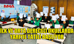 KAMU VE ÖZEL OKULLARDA YARIYIL TATİLİ BAŞLIYOR