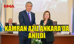 KAMRAN AZİZ, ANKARA’DA TÜRKSOY ETKİNLİĞİYLE ANILDI