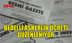 ASKERLİK (DEĞİŞİKLİK) YASA ÖNERİSİ HALKIN BİLGİSİNE SUNULDU