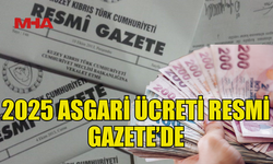 KESİNLEŞEN ASGARİ ÜCRET RESMİ GAZETE’DE