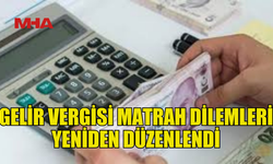 GELİR VERGİSİ YENİ DÜZENLEMESİ RESMİ GAZETE’DE