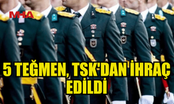 TÜRK SİLAHLI KUVVETLERİ'NDE 5 TEĞMEN İHRAÇ EDİLDİ