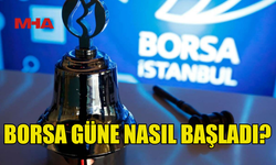 BORSA GÜNE YÜKSELİŞLE BAŞLADI (6.02.2025)