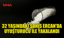 ERCAN'DA 1 GR. HİNTKENEVİRİ İLE YAKALANAN KİŞİ TUTUKLANDI