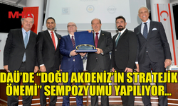 DAÜ'DE "DOĞU AKDENİZ’İN STRATEJİK ÖNEMİ" KONULU SEMPOZYUMU GERÇEKLEŞTİRİLİYOR