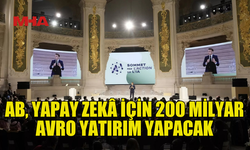 AB, YAPAY ZEKÂYA 200 MİLYAR AVROLUK YATIRIM HEDEFLİYOR