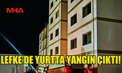 LEFKE’DE YURTTA YANGIN MEYDANA GELDİ