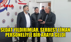 YILDIRIMLAR, SERBEST LİMAN BÖLGE MÜDÜRLÜĞÜ'NÜ ZİYARET ETTİ