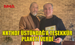 KKTHDF  BÜLENT ÜSTÜNDAĞ’A TEŞEKKÜR PLAKETİ VERDİ