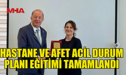 HASTANE VE AFET ACİL DURUM PLANI EĞİTİMİ GERÇEKLEŞTİRİLDİ