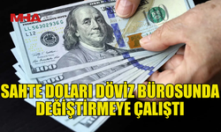 GÖNYELİ’DE 50 DOLAR SAHTE PARA İLE DEĞİŞİM YAPILMAYA ÇALIŞTI