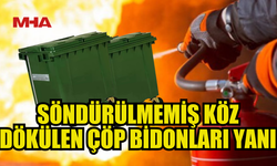 GÖNYELİ’DE ÇÖP BİDONLARINDA YANGIN ÇIKTI