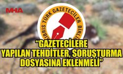 KTGB GAZETECİLERE YÖNELİK TEHDİTLERİ KINADI